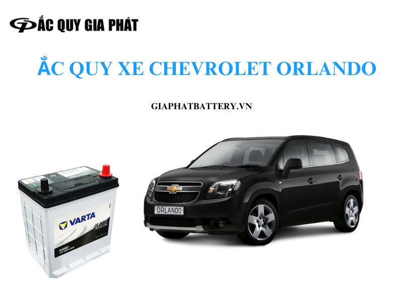 Bình ắc quy xe Chevrolet Orlando