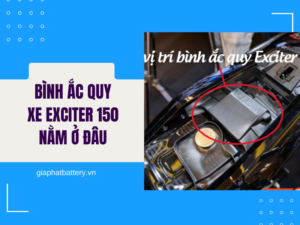 Bình ắc quy xe Exciter 150 nằm ở dưới yên xe